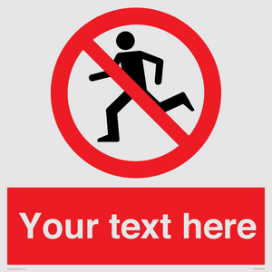 Custom No Running Sign